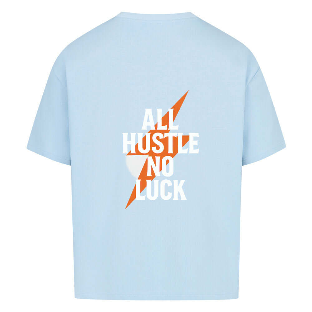 All Hustle-VACANCY Oversize Shirt Ansicht - T-Shirt Streetwear BeachBodyz