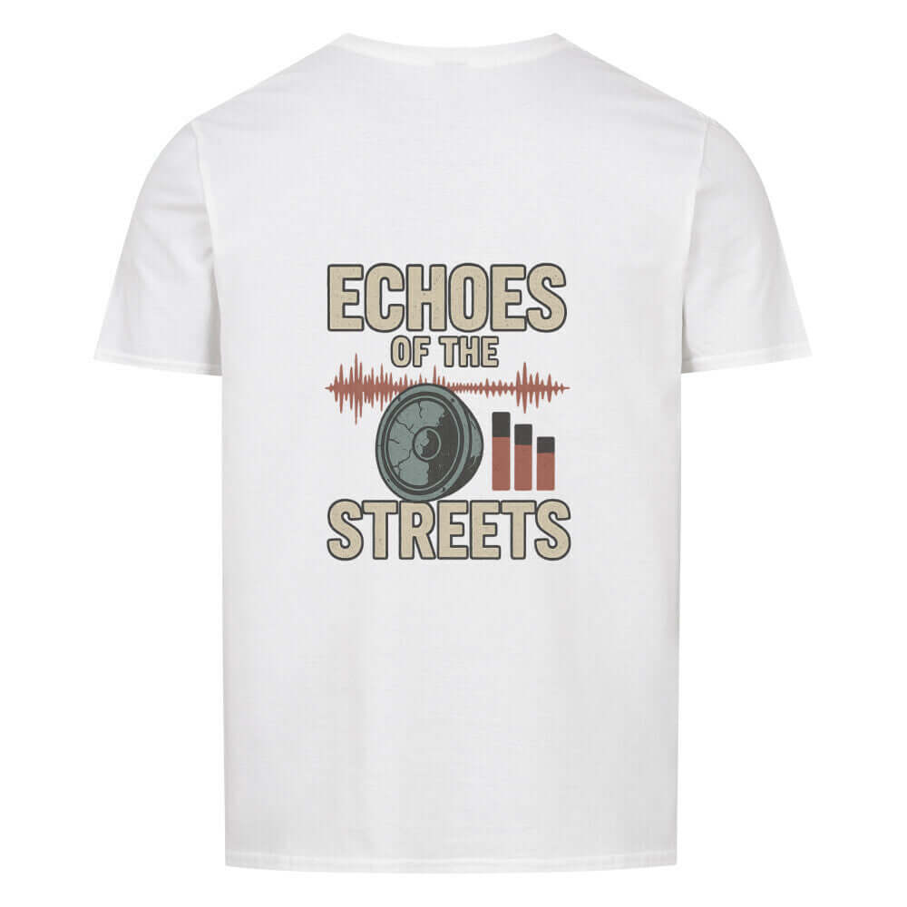 Echoes Of The Streets - Basic Shirt - T-Shirt BeachBodyz Streetwear Deutschland kaufen