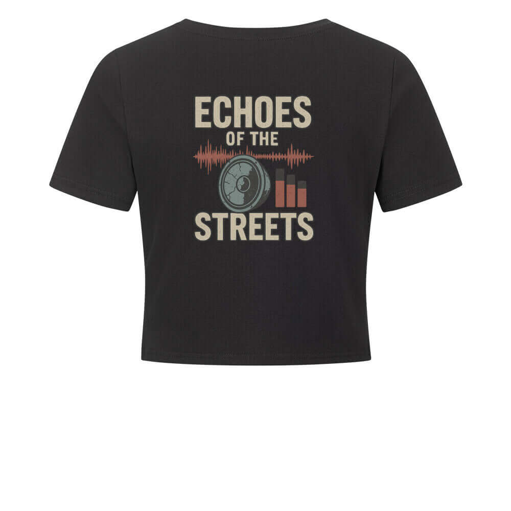Echoes Of The Streets - Cropped Tee Ansicht - T-Shirt Streetwear BeachBodyz