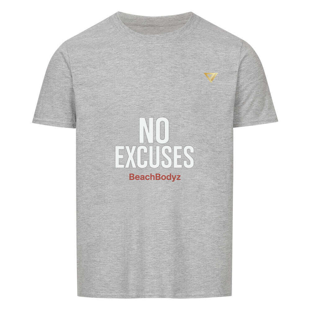 No excuses - Basic Shirt - T-Shirt BeachBodyz Streetwear Deutschland kaufen