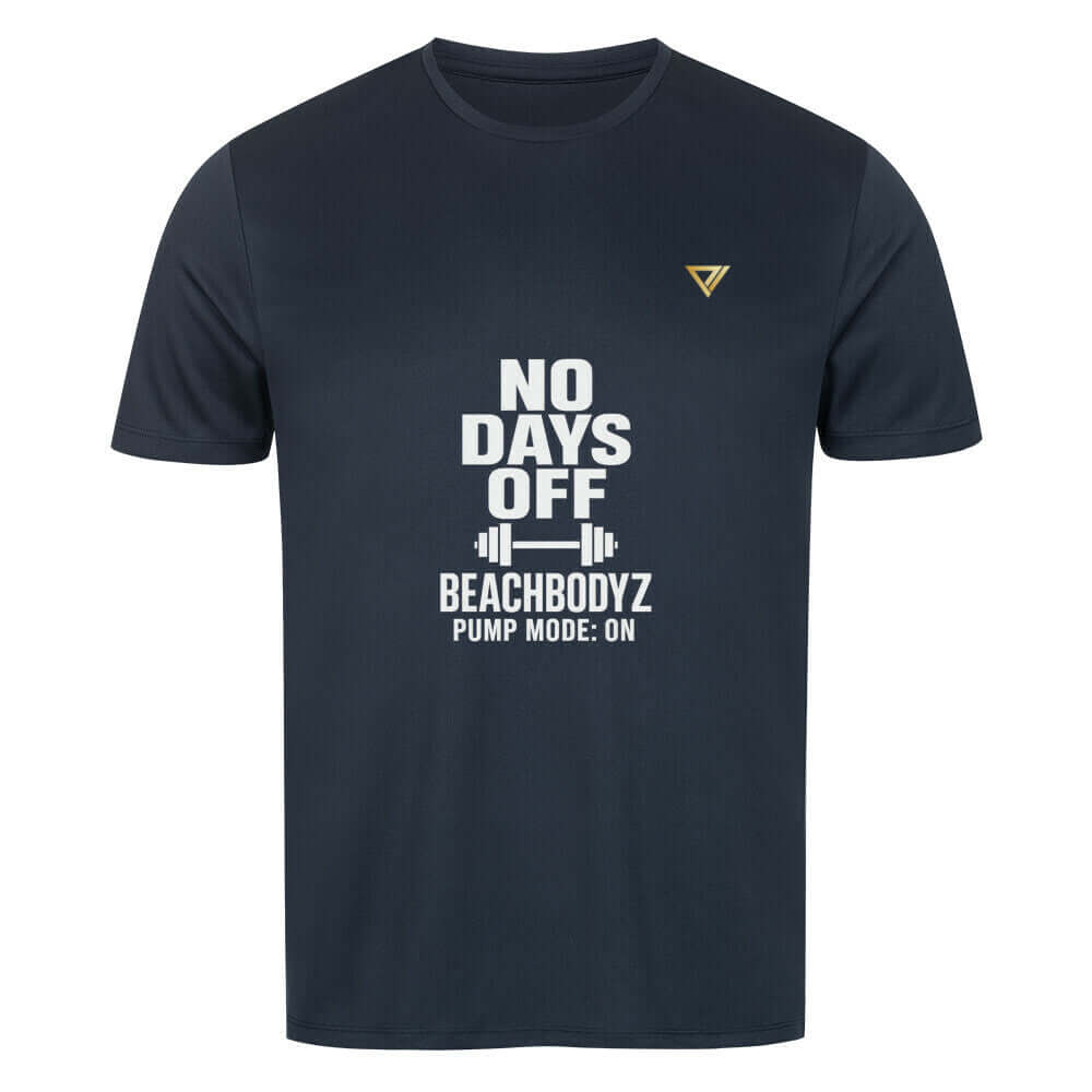 No Days Off - Sport T Shirt - T-Shirt BeachBodyz Streetwear Deutschland kaufen