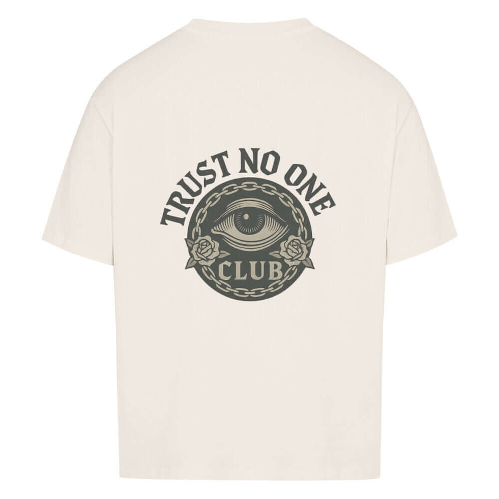 Trust No One-VACANCY Oversize Shirt Ansicht - T-Shirt Streetwear BeachBodyz