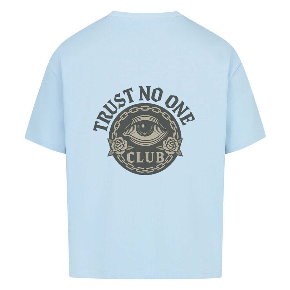 Trust No One-VACANCY Oversize Shirt Bild 5 - BeachBodyz T-Shirt Deutschland